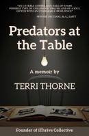 Predators at the Table B0HD9FK2LB Book Cover