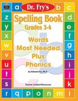 Spelling Book, Level 3-4 by Dr. Fry 1576907538 Book Cover