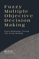 Fuzzy Multiple Objective Decision Making 0367379643 Book Cover