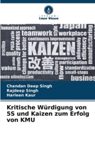 Kritische Würdigung von 5S und Kaizen zum Erfolg von KMU (German Edition) 6207754514 Book Cover