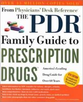 The Pdr Family Guide to Prescription Drugs 8th Ed 0609807668 Book Cover