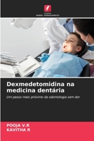 Dexmedetomidina na medicina dentária 6205323222 Book Cover