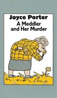 A Meddler and her Murder 0897333225 Book Cover