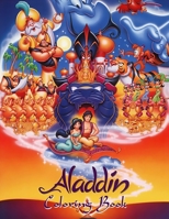 Aladdin Coloring Book: A Coloring Book For Kids And Adults With Aladdin Pictures, Relax And Stress Relief B08RGN5Y6B Book Cover