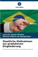 Staatliche Maßnahmen zur produktiven Eingliederung (German Edition) 6207720237 Book Cover