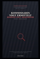 Kommissarin Vogt ermittelt – Komiser Vogt Arastiriyor: Drei Kurzkrimis für Deutschlernende (Deutsch-Türkisch, Niveau A2–B1) mit türkischen Wortschatzhilfen (German Edition) B0HG5QDKXM Book Cover