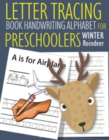 Letter Tracing Book Handwriting Alphabet for Preschoolers Winter Porcupine: Letter Tracing Book Practice for Kids Ages 3+ Alphabet Writing Practice Handwriting Workbook Kindergarten toddler Winter Por 1654342726 Book Cover