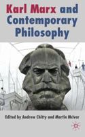 Karl Marx and Contemporary Philosophy 1349307947 Book Cover