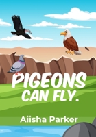 Pigeons Can Fly B0DXL6SDLK Book Cover