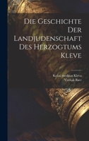 Die Geschichte der Landjudenschaft des Herzogtums Kleve 102246051X Book Cover