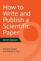 How To Write & Publish a Scientific Paper: 5th Edition