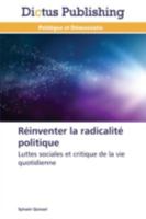 Réinventer la radicalité politique (Omn.Dictus) 3847387138 Book Cover