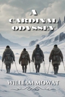 A Cardinal Odyssey 173807966X Book Cover