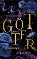 Götterdämmerung - Verlockung (German Edition) 3347992903 Book Cover