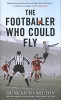 The Footballer Who Could Fly 0099558572 Book Cover