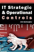 It Strategic and Operational Controls 1849280614 Book Cover