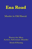 Ena Road : Murder in Old Honolulu 1635380022 Book Cover