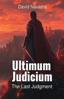Ultimum Judicium the Last Judgment B0FL2F6CYT Book Cover