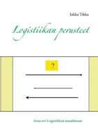 Logistiikan perusteet 9523303309 Book Cover