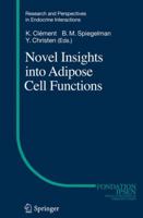 Novel Insights into Adipose Cell Functions 3642135161 Book Cover