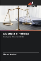 Giustizia e Politica (Italian Edition) 6200823103 Book Cover