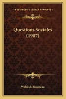 Questions Sociales (1907) 1142521060 Book Cover