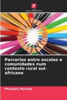 Parcerias entre escolas e comunidades num contexto rural sul-africano 6209112714 Book Cover