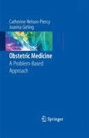 Obstetric Medicine: A Problem-Based Approach 1846285631 Book Cover