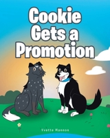 Cookie Gets a Promotion B0DZQ1TJ66 Book Cover