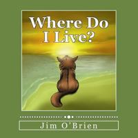 Where Do I Live? 1502839814 Book Cover