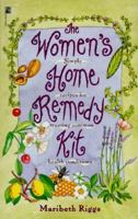 WOMEN'S HOME REMEDY KIT: WOMEN'S HOME REMEDY KIT 067189806X Book Cover