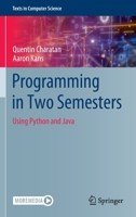 Programming in Two Semesters: Using Python and Java 3031013255 Book Cover