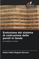 Evoluzione del sistema di costruzione delle pareti in tenda (Italian Edition) 6208524822 Book Cover