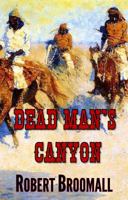 Dead Man's Canyon (Jake Moran 3) 0449129160 Book Cover