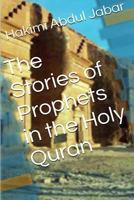 The Stories of Prophets in the Holy Quran 1522967567 Book Cover