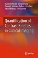 Quantification of Contrast Kinetics in Clinical Imaging 3319646370 Book Cover