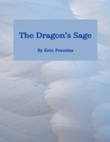The Dragon's Sage (Hirgon and Dramona) B0GDJDHLCB Book Cover