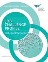 Job Challenge Profile: Participant's Workbook 1604919426 Book Cover