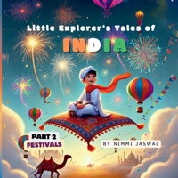 Little Explorer's Tales of India: Part 2 - Festivals 398269972X Book Cover