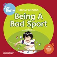 Let's Talk About Being a Bad Sport (Let's Talk About) B0007268RA Book Cover