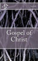 Gospel of Christ 0615457770 Book Cover