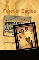 Forever Eagles 1426968051 Book Cover