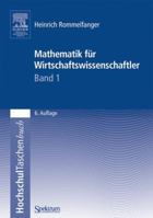 Mathematik für Wirtschaftswissenschaftler I 3827414865 Book Cover