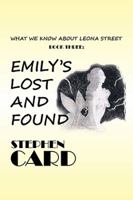 Emily's Lost and Found 1483695409 Book Cover