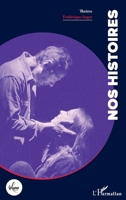 Nos Histoires (La Luna) (French Edition) 2336461900 Book Cover
