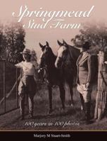Springmead Stud Farm 0994559585 Book Cover