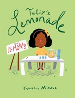 Tulip's Lemonade 164990097X Book Cover