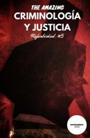 Criminologa y Justicia: Refurbished #5 1539751465 Book Cover