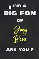 I'm a Big Fan of Joey Bosa Are You ? | Notebook for Notes, Thoughts, Ideas, Reminders, Lists to do, Planning(for Football Americain lovers, Rugby ... Inches 120 pages , Soft Cover , Matte finish 1656672316 Book Cover