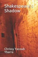 Shakespeare's Shadow 1790527643 Book Cover